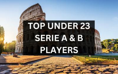 5 Under 23 Players in the Italian Serie A & B